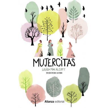 Mujercitas [VersiÃƒÂ³n ÃƒÂ­ntegra ilustrada]