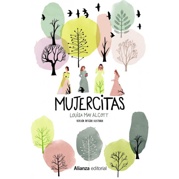 Mujercitas [VersiÃÂ³n ÃÂ­ntegra ilustrada]