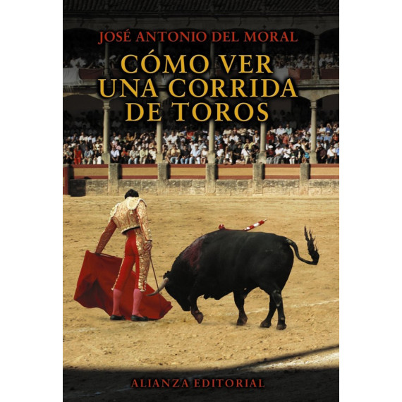 CÃÂ³mo ver una corrida de toros