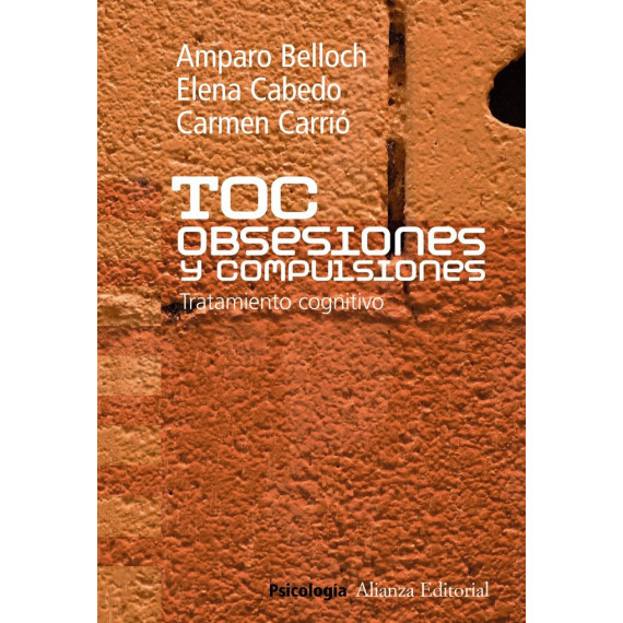 TOC. Obsesiones y compulsiones