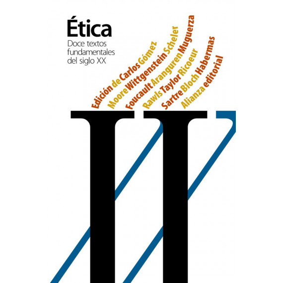 Doce textos fundamentales de la ÃÂtica del siglo XX