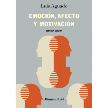 EmociÃƒÂ³n, afecto y motivaciÃƒÂ³n