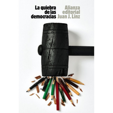 LA QUIEBRA DE LAS DEMOCRACIAS