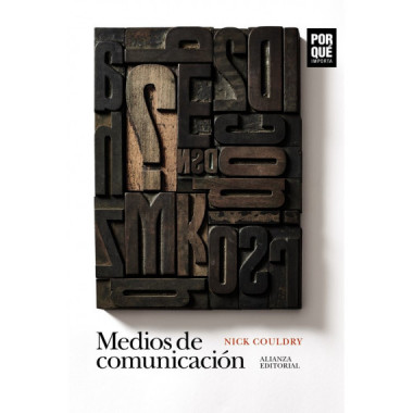 MEDIOS DE COMUNICACION: Ã‚Â¿POR QUE IMPORTAN?