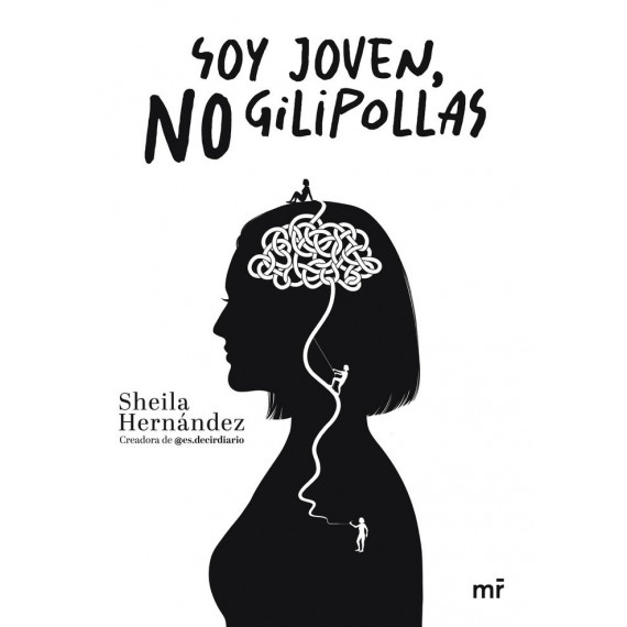 SOY JOVEN, NO GILIPOLLAS