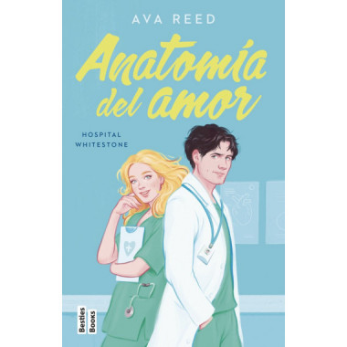 ANATOMIA DEL AMOR (SERIE HOSPITAL WHITESTONE 1)