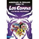 COMPAS 10 LOS COMPAS Y EL FIN DEL MULTIVERSO