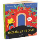 Nicolasa, ÃÂ¿y tu casa?