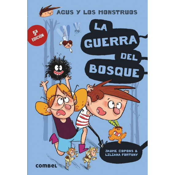 La guerra del bosque