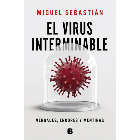 EL VIRUS INTERMINABLE