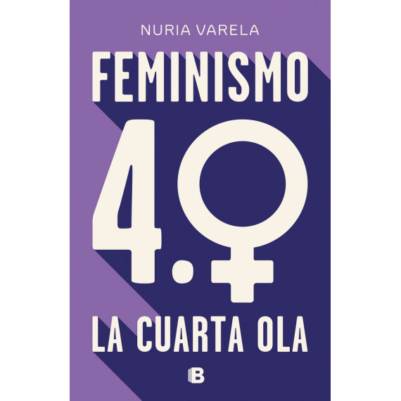 Feminismo 4.0. La cuarta ola