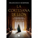 LA CORTESANA DE LEON