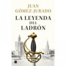 LA LEYENDA DEL LADRON