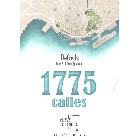 1775 Calles EdiciÃÂ³n Limitada