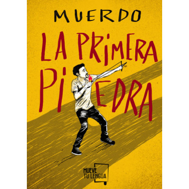 La primera piedra