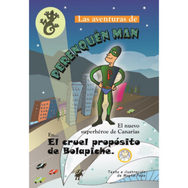 Las aventuras de PerenquÃƒÂ©n Man