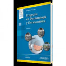 ECOGRAFIA EN DERMATOLOGIA Y DERMOESTETICA (+E-BOOK)