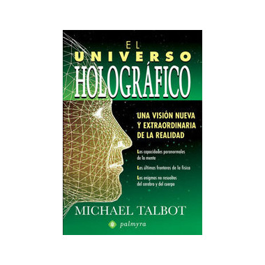 el Universo Hologrãƒâ¡fico