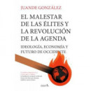 Malestar de las Elites y la Revolucion de la Agenda,el