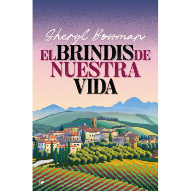 el Brindis de Nuestras Vidas