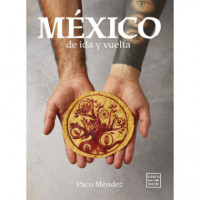 Mexico de Ida y Vuelta