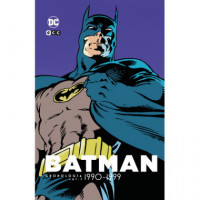 Batman cronología 1990-1999. Vol 1. Parte 3 de 8