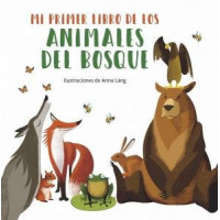 mi Primer Libro de los Animales del Bosque