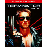 Terminator el Libro del 40 Aniversario