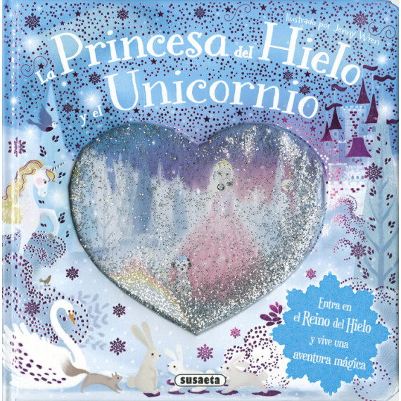 la Princesa del Hielo y el Unicornio