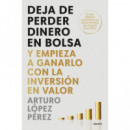 Deja de Perder Dinero en Bolsa