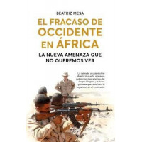 Fracaso de Occidente en Africa,el