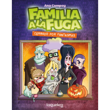 Cerrado por Fantasmas. Familia a la Fuga 3