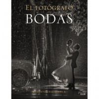 El FotÃÂ³grafo de Bodas. Historias contadas a travÃÂ©s de la cÃÂ¡mara