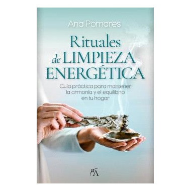 RITUALES DE LIMPIEZA ENERGETICA