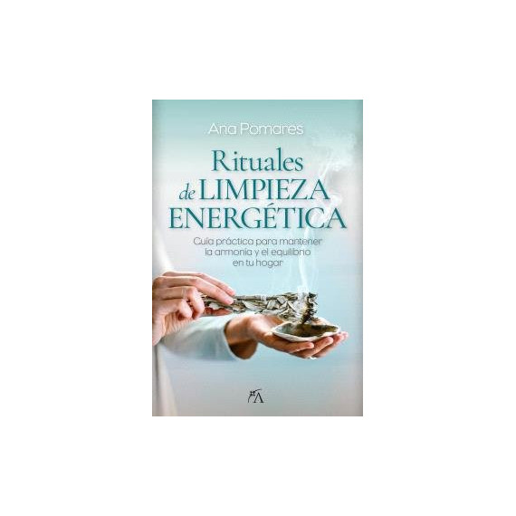 RITUALES DE LIMPIEZA ENERGETICA