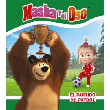 Masha y el Oso. El partido de fÃƒÂºtbol