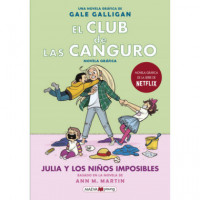 el Club de las Canguro 5: Julia y los Niños Imposibles - Guanxe Atlantic Marketplace