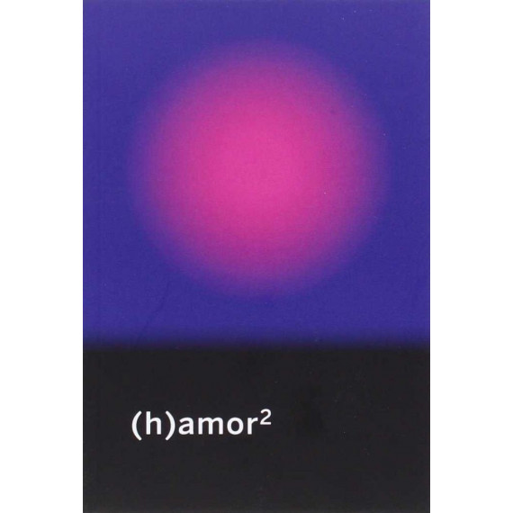 (h)amor 2 (h)amor 2