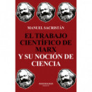 el Trabajo Cientã­fico de Marx y su Nociã³n de Ciencia