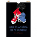 Raãâz Cuadrada Demi Cerebro