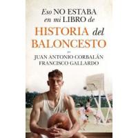 Eso No Estaba...hist. del Baloncesto (leb)