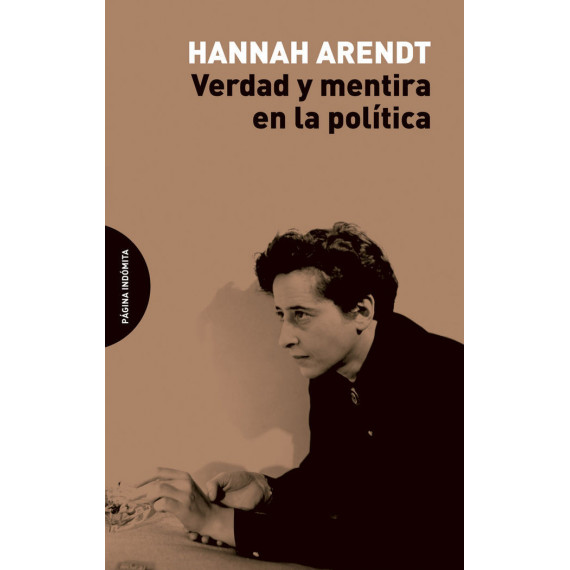 Verdad y Mentira en la Polãâtica Verdad y Mentira en la Polãâtica