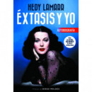 Hedy Lamarr ãxtasis y Yo