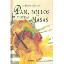 Pan, Bollos y Otras Masas