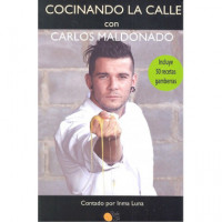 Cocinando la Calle con Carlos Maldonado