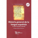 Historia General de la Lengua Espaã±ola 2Âª Ediciã³n