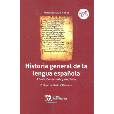 Historia General de la Lengua Espaãƒâ±ola 2Ã‚Âª Ediciãƒâ³n