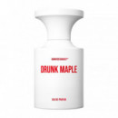 Drunk Maple  BORNTOSTANDOUT