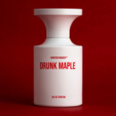 Drunk Maple  BORNTOSTANDOUT