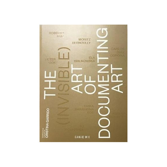The (invisible) Art Of Documenting Art